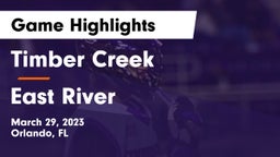 Timber Creek  vs East River  Game Highlights - March 29, 2023