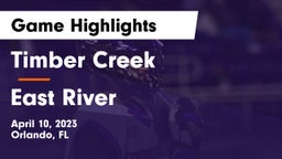 Timber Creek  vs East River  Game Highlights - April 10, 2023