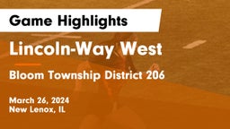 Lincoln-Way West  vs Bloom Township  District 206 Game Highlights - March 26, 2024