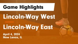 Lincoln-Way West  vs Lincoln-Way East  Game Highlights - April 4, 2024