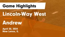 Lincoln-Way West  vs Andrew  Game Highlights - April 30, 2024