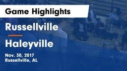 Russellville  vs Haleyville Game Highlights - Nov. 30, 2017