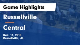 Russellville  vs Central  Game Highlights - Dec. 11, 2018