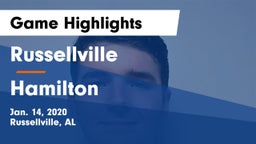 Russellville  vs Hamilton  Game Highlights - Jan. 14, 2020