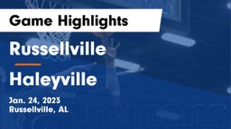 Russellville  vs Haleyville  Game Highlights - Jan. 24, 2023