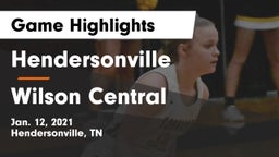 Hendersonville  vs Wilson Central  Game Highlights - Jan. 12, 2021