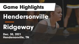 Hendersonville  vs Ridgeway  Game Highlights - Dec. 30, 2021