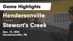 Hendersonville  vs Stewart's Creek  Game Highlights - Dec. 15, 2023