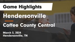 Hendersonville  vs Coffee County Central  Game Highlights - March 3, 2024