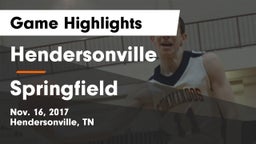 Hendersonville  vs Springfield  Game Highlights - Nov. 16, 2017
