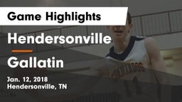 Hendersonville  vs Gallatin  Game Highlights - Jan. 12, 2018