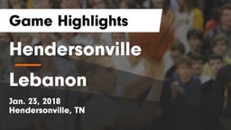 Hendersonville  vs Lebanon  Game Highlights - Jan. 23, 2018