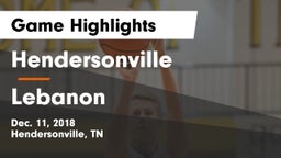 Hendersonville  vs Lebanon  Game Highlights - Dec. 11, 2018