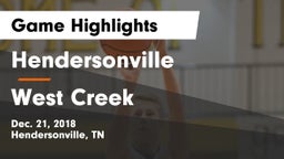 Hendersonville  vs West Creek  Game Highlights - Dec. 21, 2018