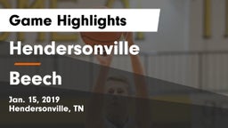 Hendersonville  vs Beech  Game Highlights - Jan. 15, 2019