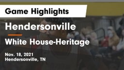 Hendersonville  vs White House-Heritage  Game Highlights - Nov. 18, 2021