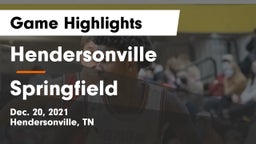 Hendersonville  vs Springfield  Game Highlights - Dec. 20, 2021
