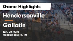 Hendersonville  vs Gallatin  Game Highlights - Jan. 20, 2023