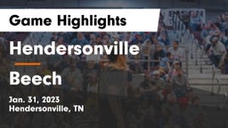 Hendersonville  vs Beech  Game Highlights - Jan. 31, 2023