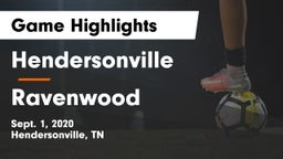 Hendersonville  vs Ravenwood  Game Highlights - Sept. 1, 2020