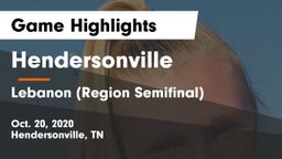 Hendersonville  vs Lebanon (Region Semifinal) Game Highlights - Oct. 20, 2020