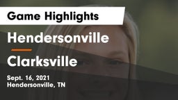 Hendersonville  vs Clarksville Game Highlights - Sept. 16, 2021