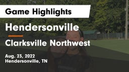 Hendersonville  vs Clarksville Northwest Game Highlights - Aug. 23, 2022