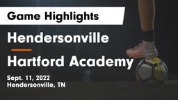 Hendersonville  vs Hartford Academy Game Highlights - Sept. 11, 2022