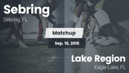 Matchup: Sebring  vs. Lake Region 2016
