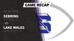 Recap: Sebring  vs. Lake Wales  2016