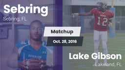 Matchup: Sebring  vs. Lake Gibson  2016