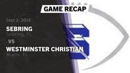 Recap: Sebring  vs. Westminster Christian  2016