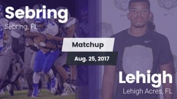 Matchup: Sebring  vs. Lehigh  2017