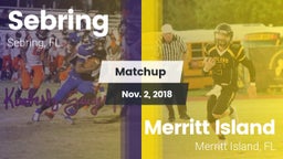 Matchup: Sebring  vs. Merritt Island  2018