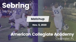 Matchup: Sebring  vs. American Collegiate Academy 2020