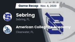 Recap: Sebring  vs. American Collegiate Academy 2020