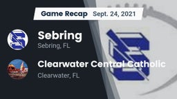Recap: Sebring  vs. Clearwater Central Catholic  2021