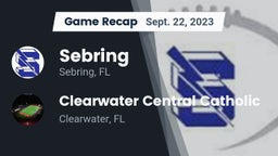 Recap: Sebring  vs. Clearwater Central Catholic  2023