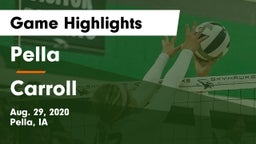 Pella  vs Carroll  Game Highlights - Aug. 29, 2020