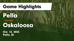 Pella  vs Oskaloosa  Game Highlights - Oct. 12, 2023
