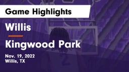 Willis  vs Kingwood Park  Game Highlights - Nov. 19, 2022