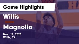 Willis  vs Magnolia  Game Highlights - Nov. 14, 2023