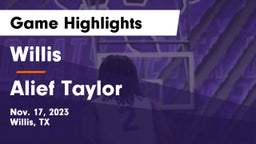 Willis  vs Alief Taylor  Game Highlights - Nov. 17, 2023
