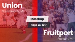 Matchup: Union  vs. Fruitport  2017