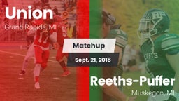 Matchup: Union  vs. Reeths-Puffer  2018