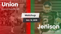 Matchup: Union  vs. Jenison   2018