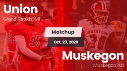 Matchup: Union  vs. Muskegon  2020