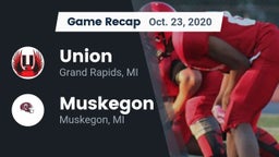 Recap: Union  vs. Muskegon  2020
