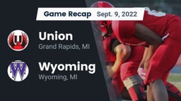Recap: Union  vs. Wyoming  2022
