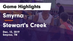 Smyrna  vs Stewart's Creek  Game Highlights - Dec. 13, 2019